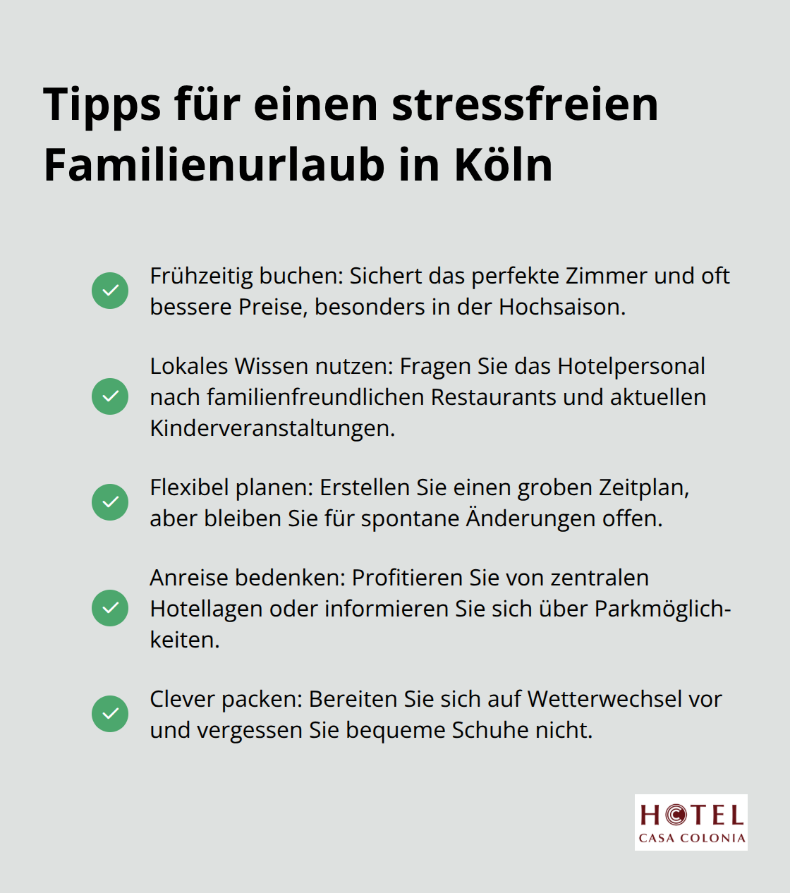 Eine Liste mit Häkchen, die Tipps für einen stressfreien Familienurlaub in Köln aufzeigt. - Familienhotel Köln